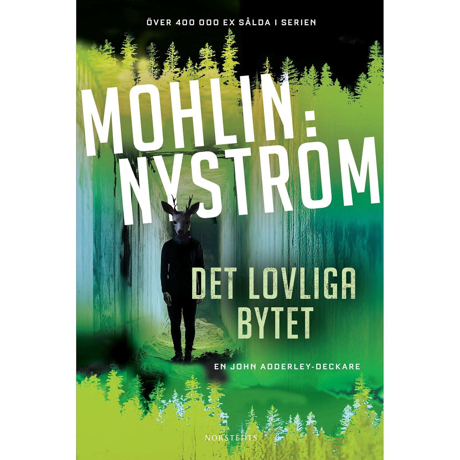 NORSTEDTS Det lovliga bytet -
